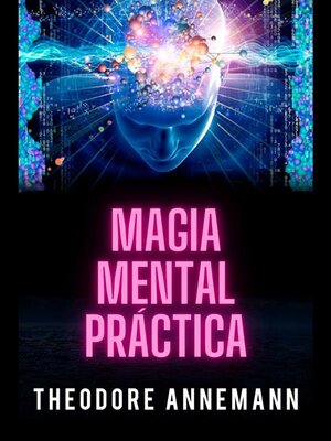 cover image of Magia mental Práctica
